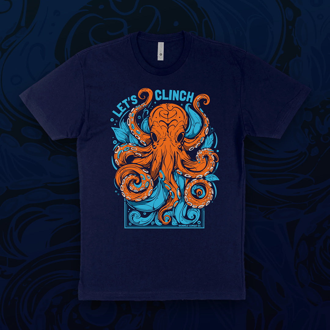 Let's Clinch Octopus T-Shirt