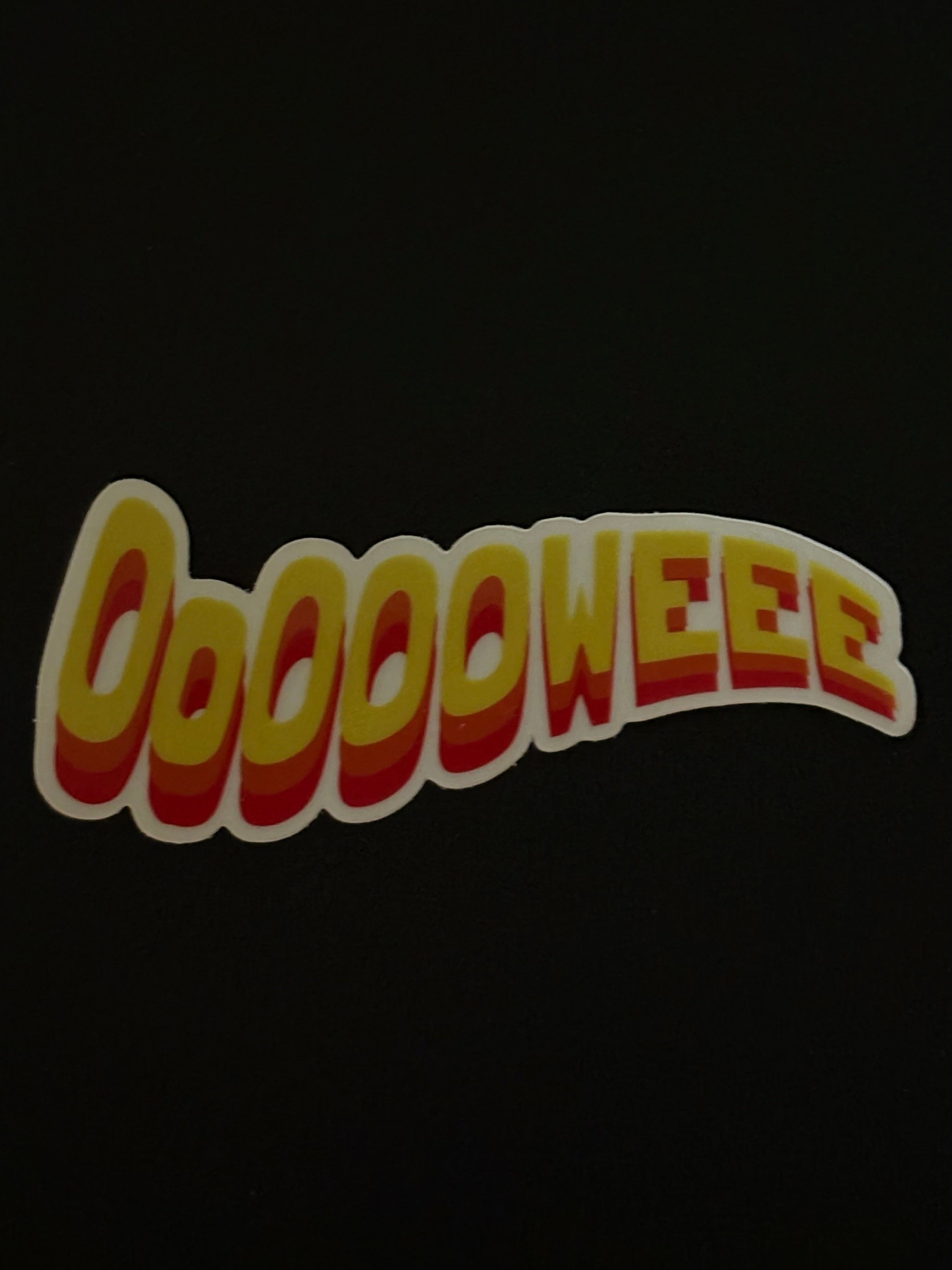 Ooooowwweee Sticker