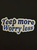 Teep More Worry Less Muay Thai Sticker
