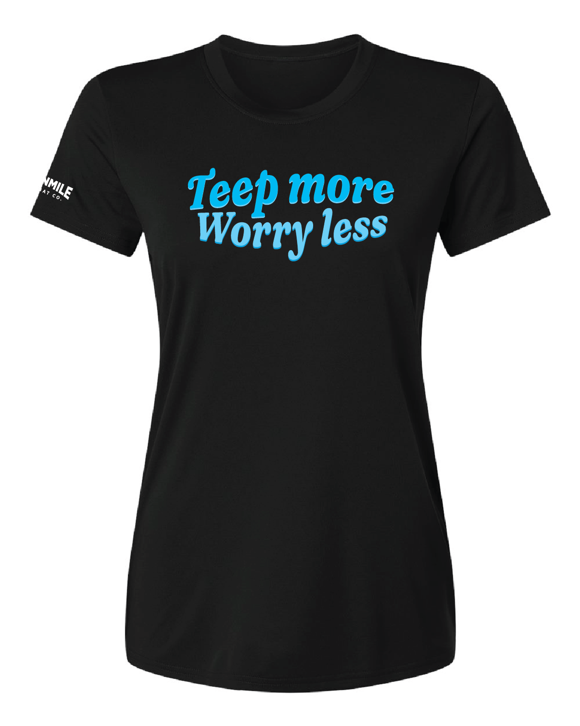 Metallic Teep More Worry Less Tech Shirt